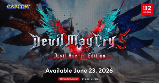 6月23日发售!《鬼泣5 恶魔猎人版》官宣登陆Switch2